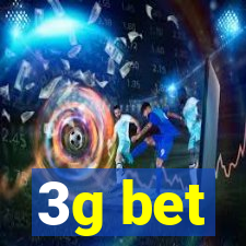 3g bet